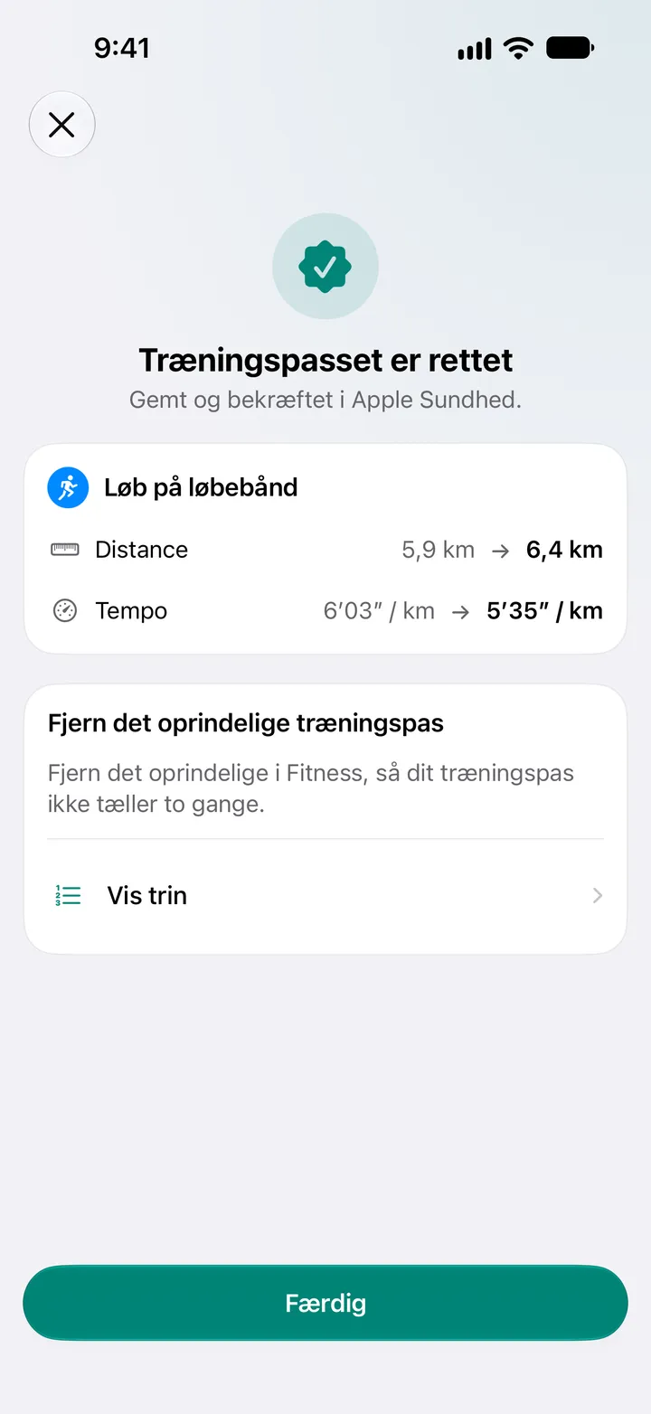 Træningspasset er rettet, gemt og bekræftet i Sundhed. Distancen for løb på løbebånd ændret fra 5,9 km til 6,4 km, tempo fra 6′03″ til 5′35″ pr. kilometer.