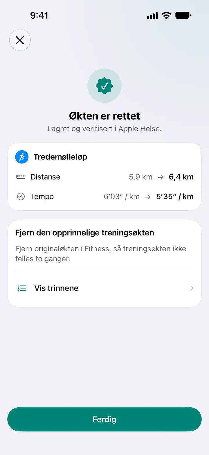 Treningsøkten er rettet, lagret og verifisert i Helse. Distansen for tredemølleløpet er endret fra 5,9 km til 6,4 km, tempoet fra 6′03″ til 5′35″ per kilometer.