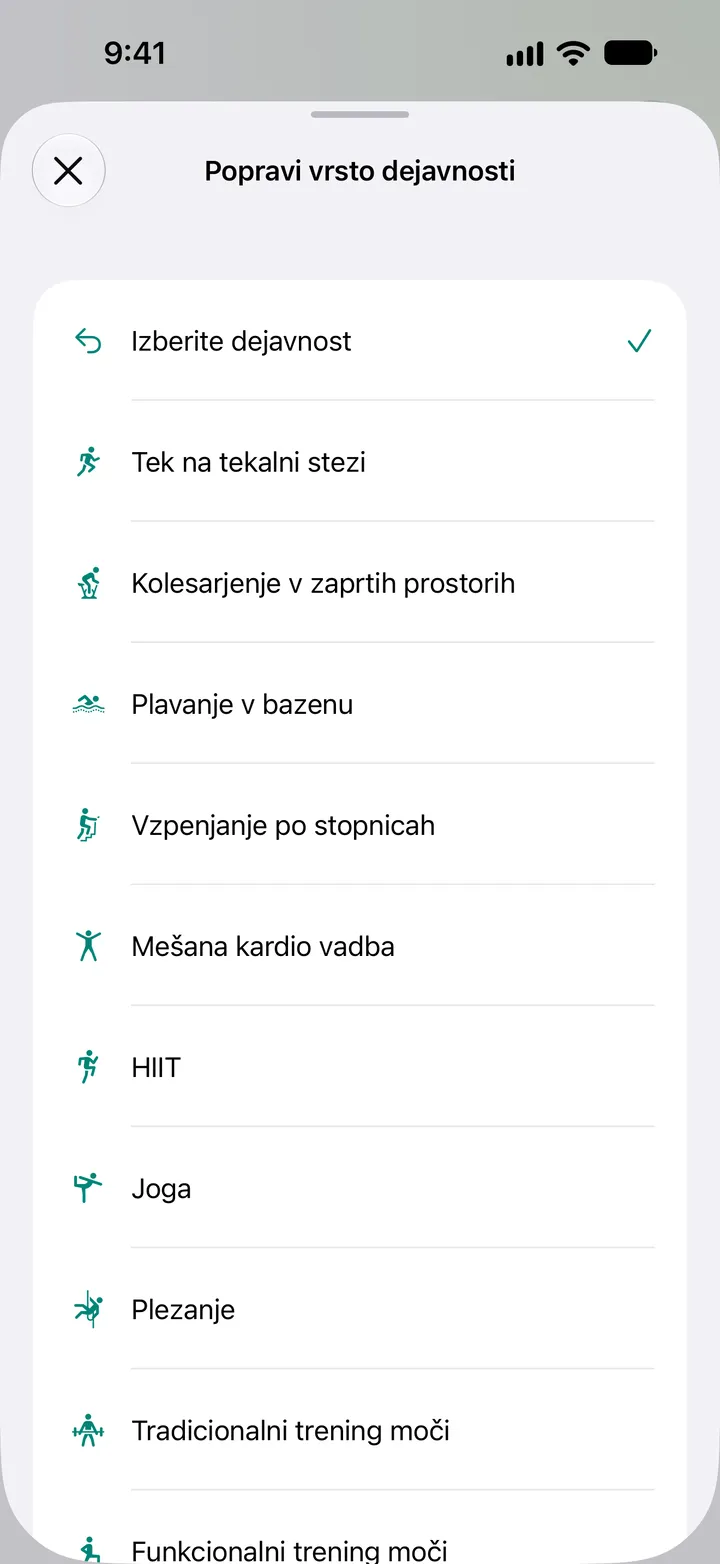 Seznam Popravi vrsto dejavnosti: tek na tekalni stezi, kolesarjenje v zaprtih prostorih, plavanje v bazenu, hoja po stopnicah, mešani kardio, HIIT, joga, plezanje in vadba za moč.